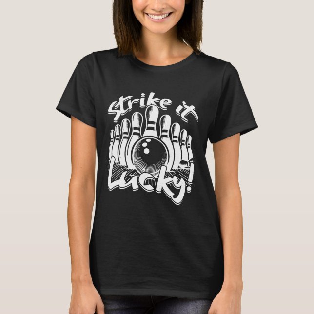 Bowling Strejka It Lucky T Shirt (Framsida)