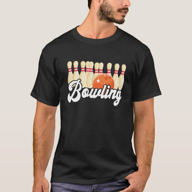 Bowling Strike Bowling Pins Bowling Ball Bowler Bo T Shirt (Framsida)