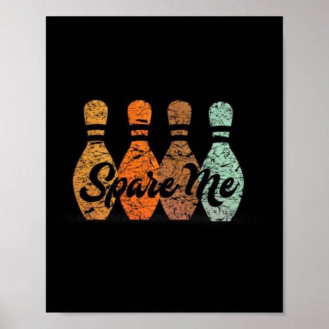 Bowling Team Namn Spare Me Poster (Framsidan)