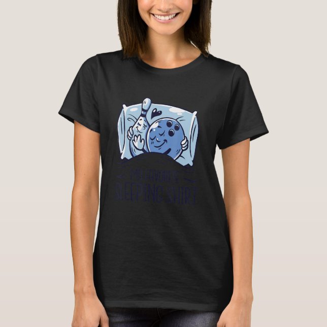 Bowling Top Kegel Klubb Pajamas Bowling Team T Shirt (Framsida)