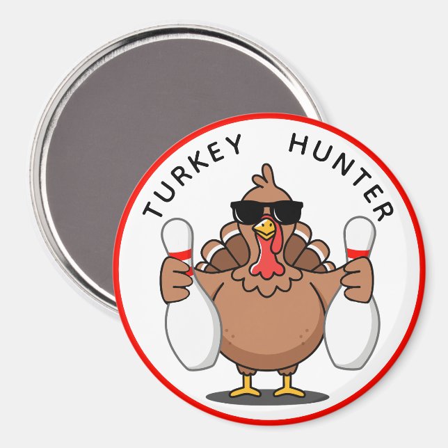 Bowling Turkey Hunter Large Magnet (Front/Back)