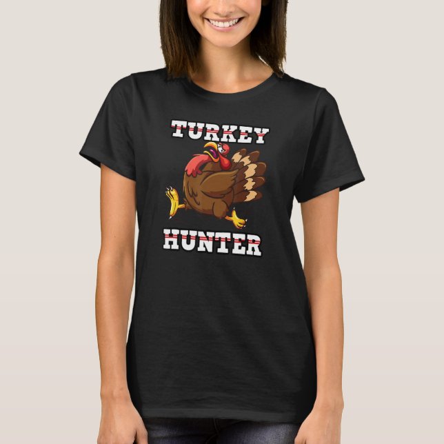 Bowling Turkey Hunters for bowlers 1 T Shirt (Framsida)