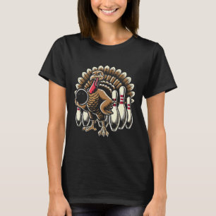 Bowling Turkey Thanksgiving Thanksgiving Day Turke T Shirt