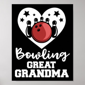 Bowling Underbar Grandma Heart Funny Bowlareare Un Poster