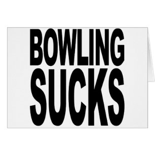 Bowlingen suger hälsningskort