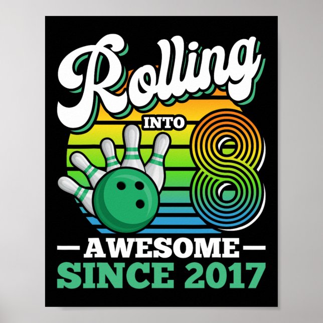 Bowlingfödelsedagsfest Rullar In I 8 År Pojke 8Å Poster (Framsidan)