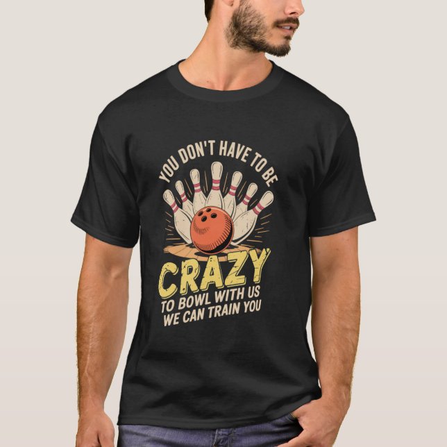 Bowlingspelare bowling lag bowling sport Rolig bow T Shirt (Framsida)