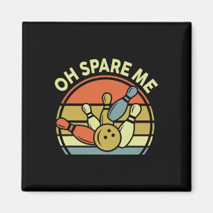 Bowlingspelare Oj Spara Mig Bowlingtröja Rolig Vin Magnet