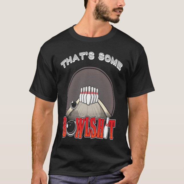 Bowlshit  Bowling Ten 10 Pin Hilarious Unique Retr T Shirt (Framsida)