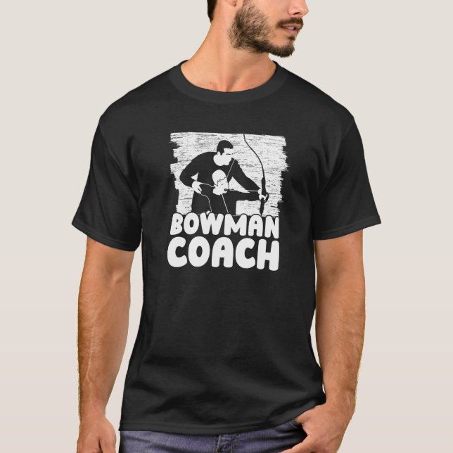 Bowman Coach Bow Arrow Klubb Competition Archery C T Shirt (Framsida)