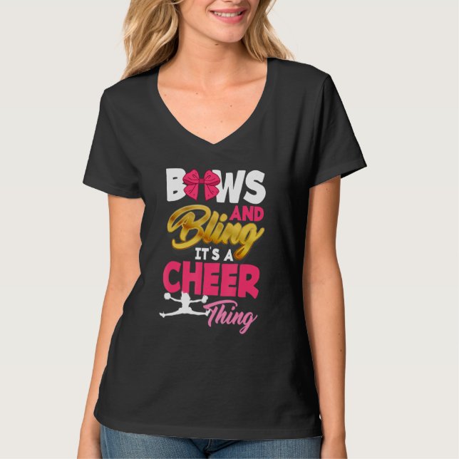Bows and Bling Det är en Cheer Sak Cheerlead T Shirt (Framsida)
