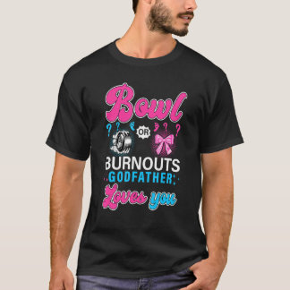 Bows eller Burnouts Godfather Kärlek You Gender Re T Shirt