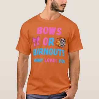 Bows eller Burnouts Mamma Kärlek du Gender Visa Ba T Shirt