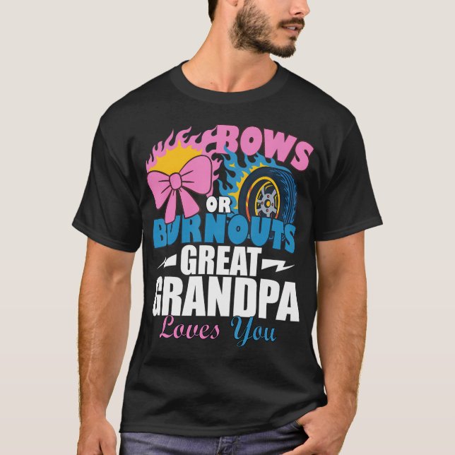 Bows eller Burnouts Underbar Grandpa Kärlek du Gen T Shirt (Framsida)