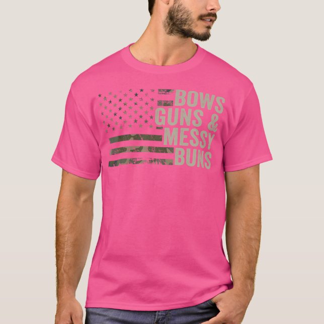 Bows Guns Messy Buns Funny Gun Bow Archery Camo Us T Shirt (Framsida)