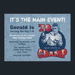 Boxas födelsedagsfest inbjudan för mästare 70th<br><div class="desc">Fira en 70th födelsedag med denna anpassadeinbjudan som presenterar en vintageboxare med ett bekymrat fullföljande. Textnågot att säga 70 OCH STILLA EN MÄSTARE. Perfekten för grabbar,  som älskar boxning och stillar,  har vad den tar för att vara en utmanare! PinkInkArt original!</div>