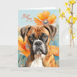 Boxer Dog Bold Orange Poppy Flowers Get Well Kort