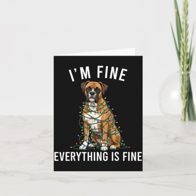 Boxer Dog Christmas I'm Fine Everything Is Fine  Kort (Framsida)