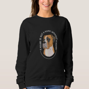 Boxer Ett hus är inte hemma utan en boxerhund T Shirt