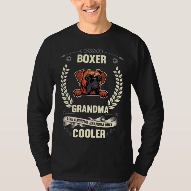 Boxer Grandma Like A Normal Grandma Only Cooler T Shirt (Framsida)