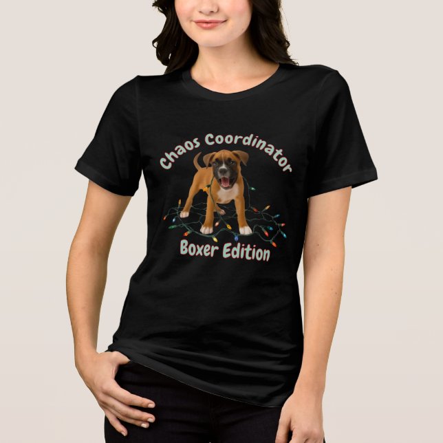 Boxer Hund Kaos Koordinator T Shirt (Framsida)