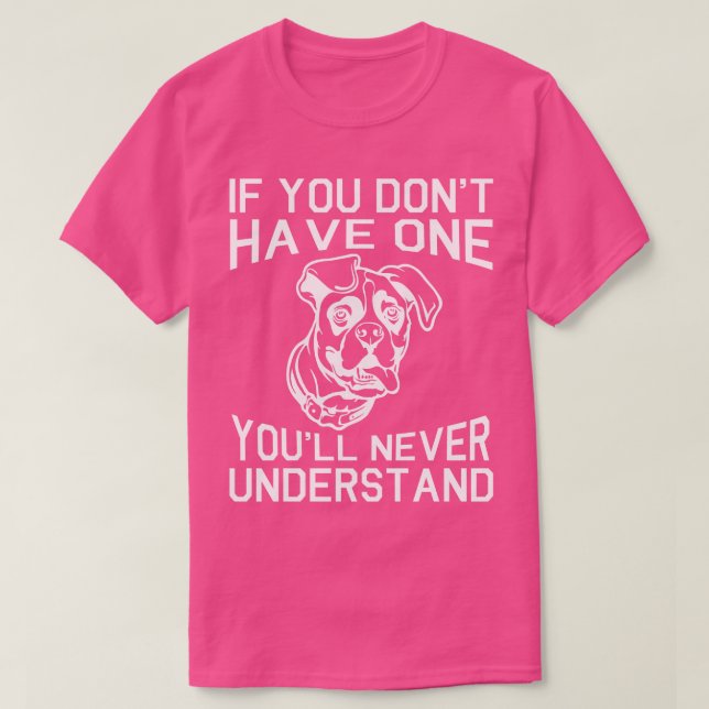 Boxer Hund om du inte har en Youll Underst T Shirt (Design framsida)