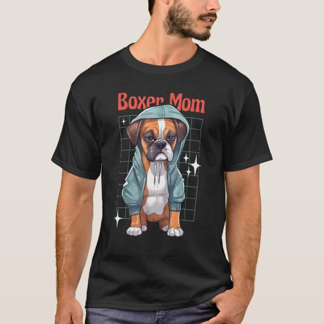 Boxer Mom Boxer Loyal Dogs T Shirt (Framsida)
