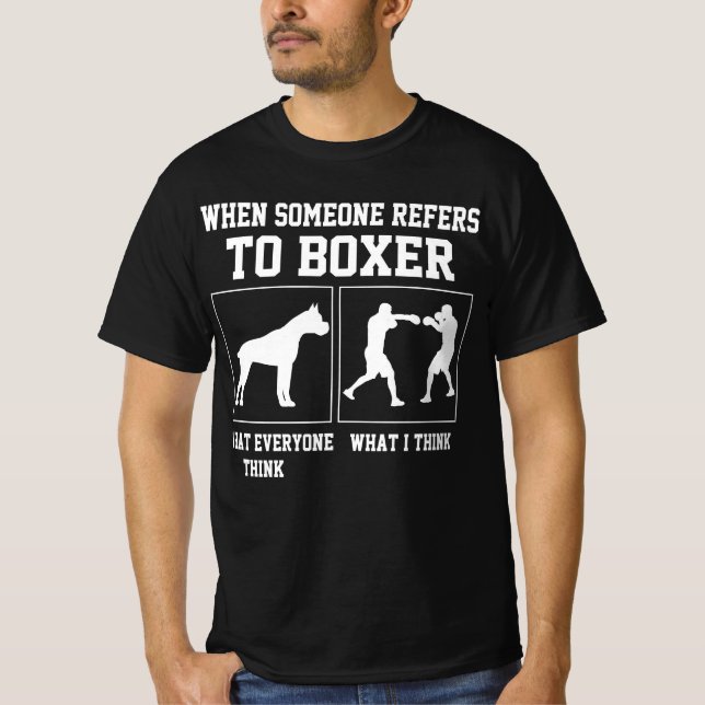 Boxer Puns Boxing Humor Funny Boxing Boxer T Shirt (Framsida)