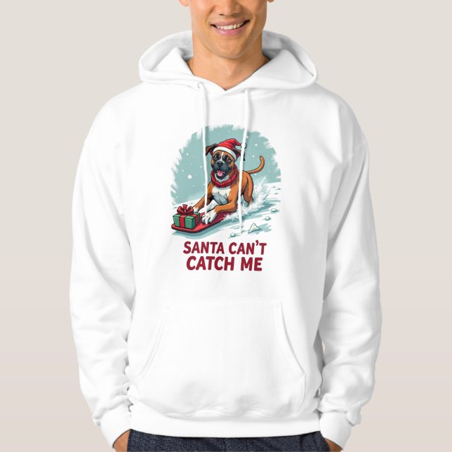 Boxer Santa Can’t Catch Me Christmas Hoodie (Framsida)