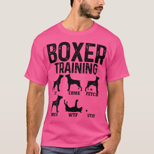 Boxer Training Rolig hund Owner Boxer Mamma Boxer  T Shirt (Framsida)