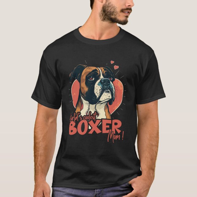 Boxerdog with heartdecoration  Coolest Boxermom T Shirt (Framsida)