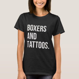 Boxers and Tattoos German Boxer Owner Inked Fu Hun T Shirt