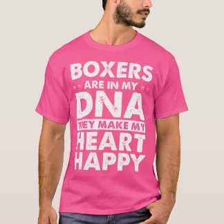 Boxers är i mina DNA-presenter för Boxer Älskare F T Shirt