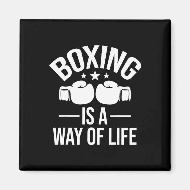 Boxing är ett sätt att leva - Kickboxing Kickboxer Magnet (Framsidan)