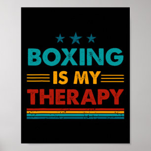 Boxing är min terapeutiska lätting poster