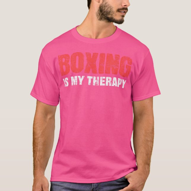 Boxing är min terapi för boxare t shirt (Framsida)