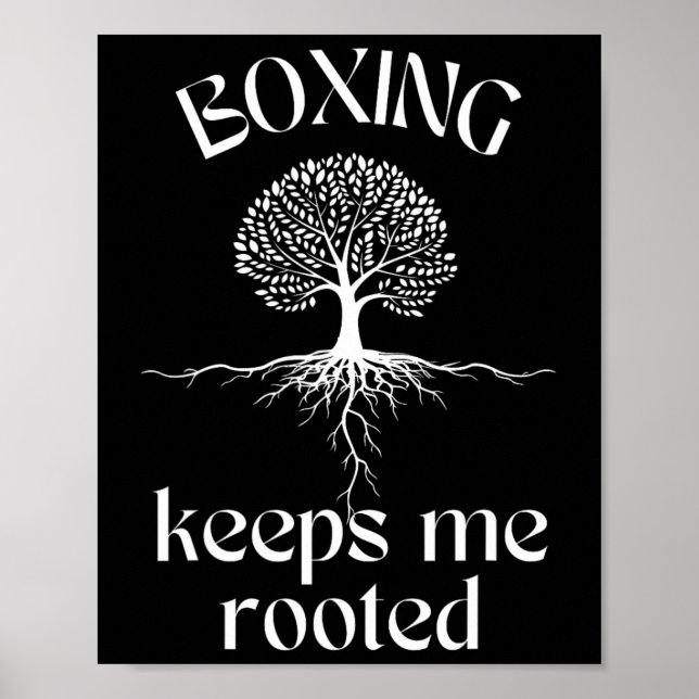 Boxing Behållas Me Roted Andlig Träd Fighter Trai Poster (Framsidan)