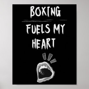 Boxing Fuels My Heart Slående Bag Handskar Workout Poster