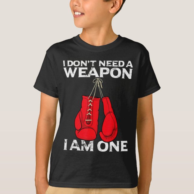 Boxing Gloves I Don't Need A Wean Combat Boxer  T Shirt (Framsida)