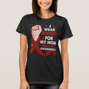 Boxing Hand I Bära Burgundy for My Mamma HEADACHES T Shirt