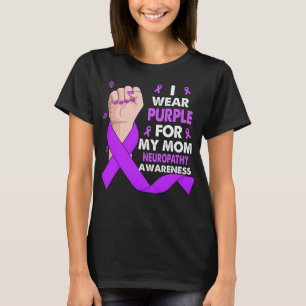 Boxing Hand I Bära Lila för min Mamma NEUROPATHY T Shirt