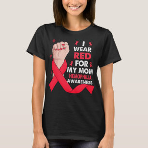 Boxing Hand I Bära Red for My Mamma HEMOPHILIA T Shirt