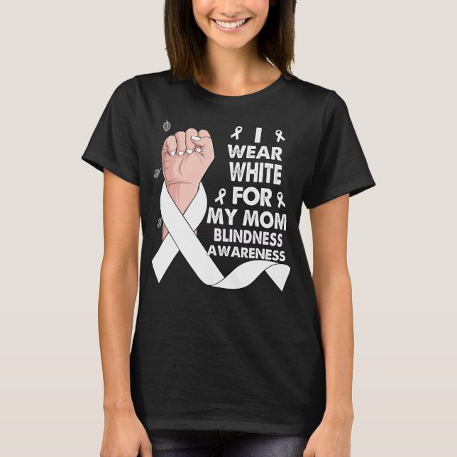Boxing Hand I Bära White för min Mamma BLINDNESS T Shirt (Framsida)
