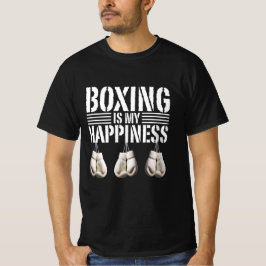 boxing is my happiness t shirt