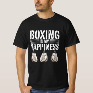 boxing is my happiness t shirt