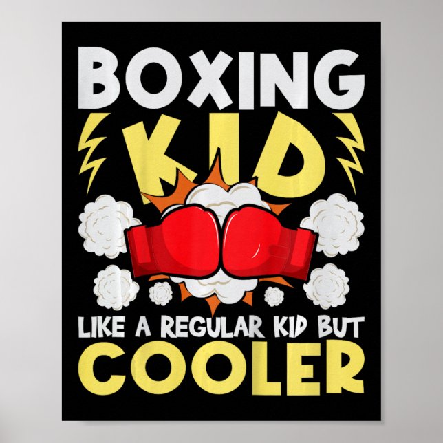 Boxing Kid Like A Regular Kid But Cooler - Boxer K Poster (Framsidan)