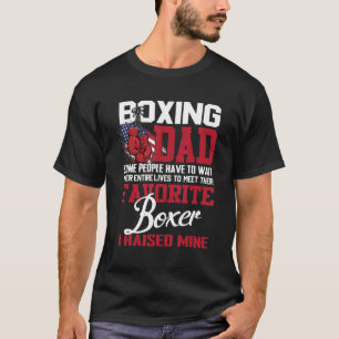 Boxing Pappa vissa människor måste vänta hela sitt T Shirt