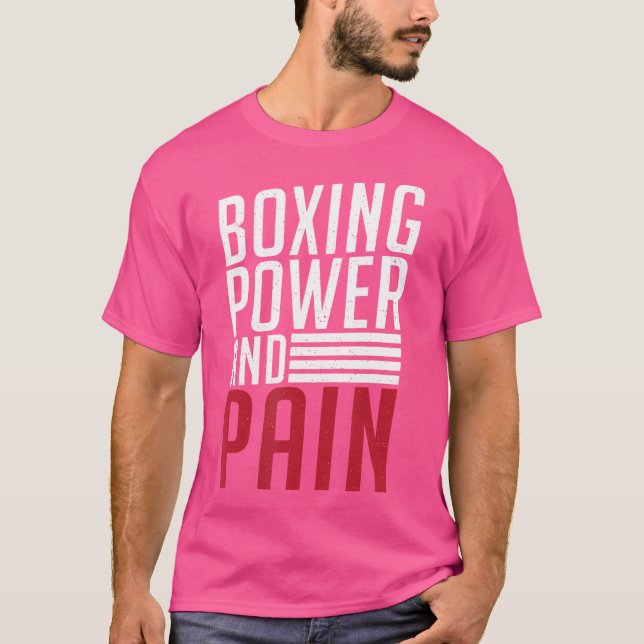 Boxing Power and Pain Sport Fighing Boxer T Shirt (Framsida)