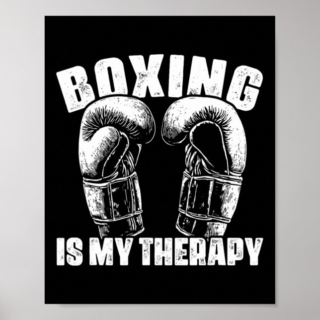 Boxning Är Min Terapi Mma Boxare Fighter Fighting  Poster (Framsidan)