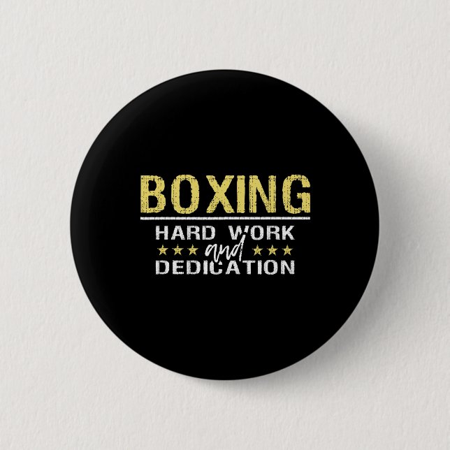 Boxning Hårt Arbete Och Dedikation - Kickboxningsg Knapp (Framsida)